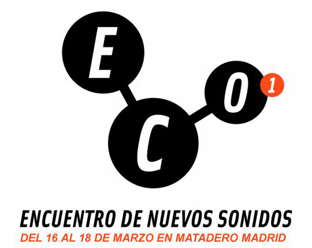 Nace el ECO (Encuentro de Nuevos Sonidos) en el Matadero de Madrid
