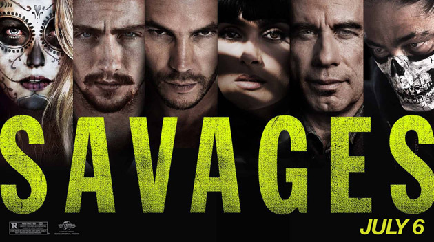 'Savages' también tiene banners que presumen de protagonistas