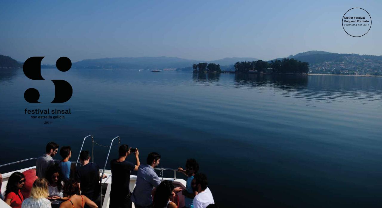 Sinsal Son Estrella Galicia, un evento mágico y único