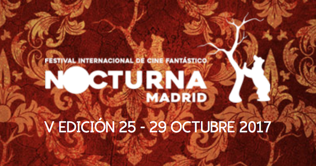 Nocturna 2017: el terror llama a la puerta de Madrid