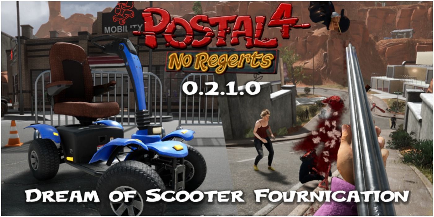 Postal 4: Cada cambio en el &quot;Sueño de la fournicación de la scooter&quot; actualización