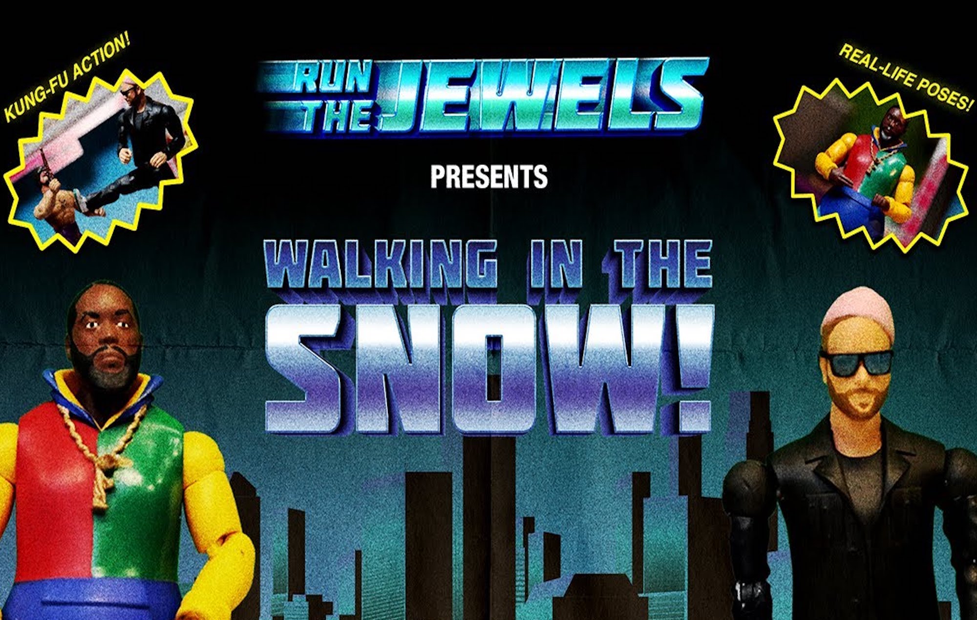 Run The Jewels se convierten en figuras de acción en el teaser del video 'Walking In The Snow'.