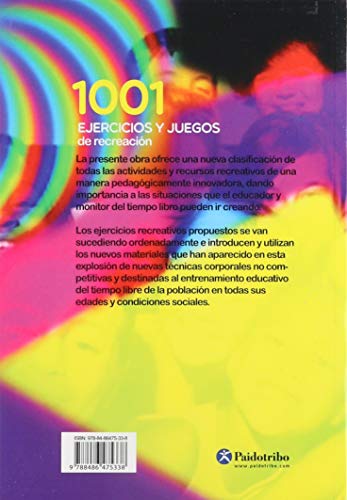 1001 Ejercicios y Juegos de Recreación (Educación Física / Pedagogía / Juegos)