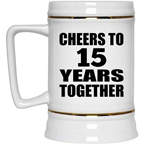 15th Anniversary Cheers To 15 Years Together - Beer Stein Jarra de Cerveza, de Cerámica - Regalo para Cumpleaños, Aniversario, Día de Navidad o Día de Acción de Gracias