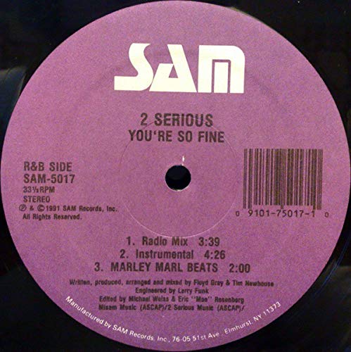 2 Serious - You're So Fine - Sam Records - SAM-5017