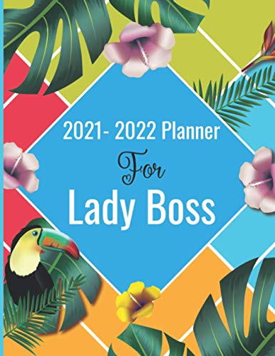 2021-2022 Planner For Lady Boss: 2 Year Weekly Organizer , Schedule Planner With Holidays, Birthday Reminder For Smart Girl Boss