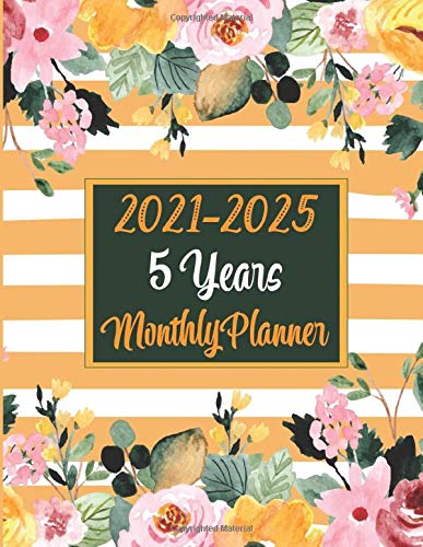 2021-2025, 5 years Monthly Planner: 5 Year Monthly Planner, 8.5 x 11
