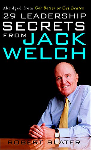 29 Leadership Secrets From Jack Welch (MGMT & LEADERSHIP)