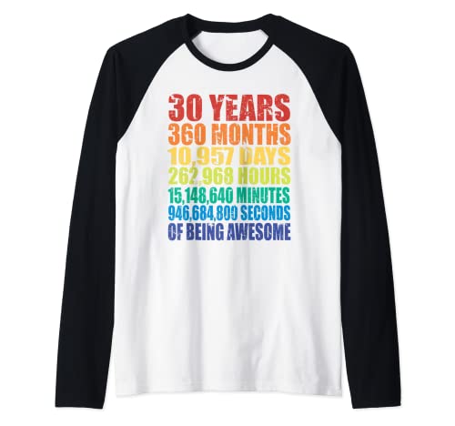 30 cumpleaños, para hombres y mujeres, 30 años de ser impresionante Camiseta Manga Raglan