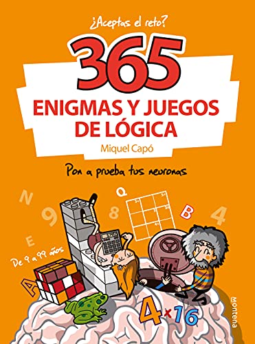 365 enigmas y juegos de lógica: Para niños y niñas. Acertijos divertidos y Retos de ingenio para aprender en Familia. Actividades infantiles para cada día del año (No ficción ilustrados)