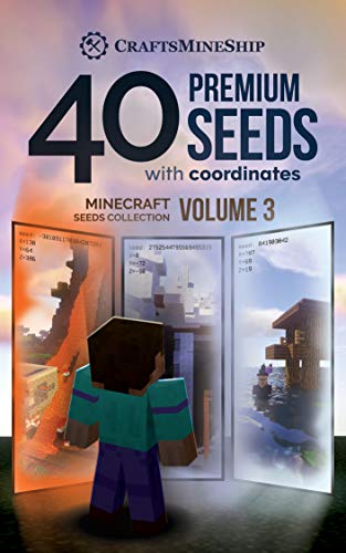 40 Premium Seeds with Coordinates: Minecraft Seeds Collection, Volume 3 (English Edition)