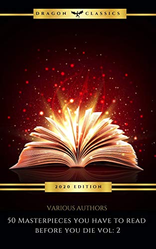 50 Masterpieces you have to read before you die vol: 2 (2020 Edition) (English Edition)
