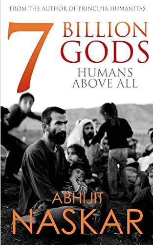 7 Billion Gods: Humans Above All (English Edition)