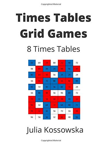 8 x Times Tables Grid Games: Ideal for those practising their 8 times tables (Galactic Grid Games)