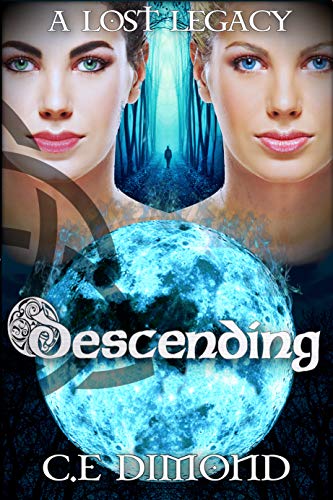 A Lost Legacy: Descending (Lost Legacies Book 2) (English Edition)