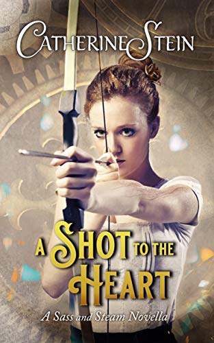 A Shot to the Heart: A Sass and Steam Novella (English Edition)