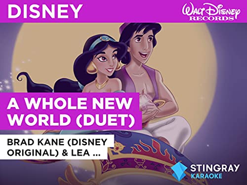 A Whole New World (Duet) in the Style of Brad Kane (Disney Original) & Lea Salonga (Disney Original)