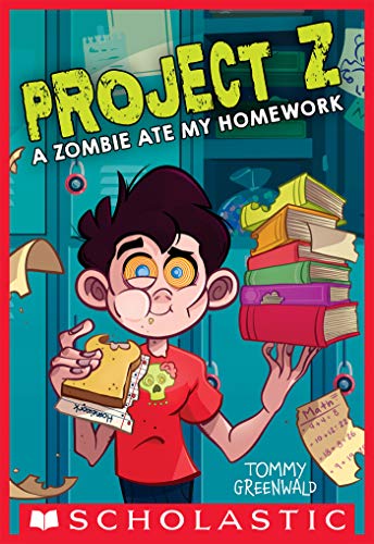 A Zombie Ate My Homework (Project Z #1) (English Edition)