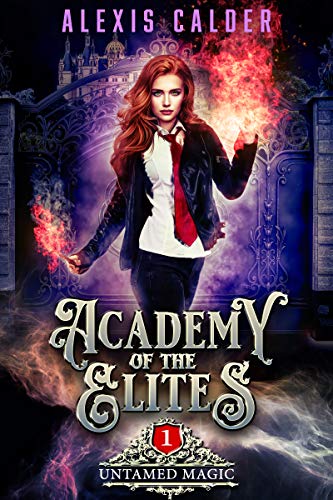 Academy of the Elites: Untamed Magic (English Edition)