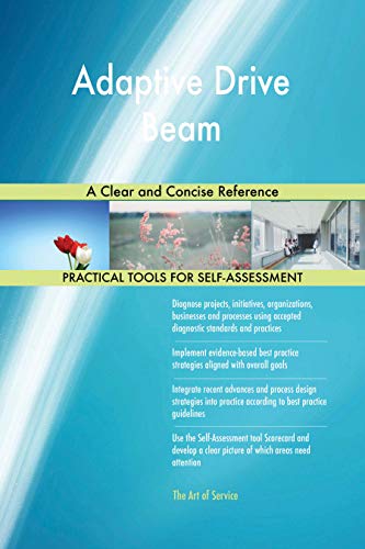 Adaptive Drive Beam A Clear and Concise Reference (English Edition)