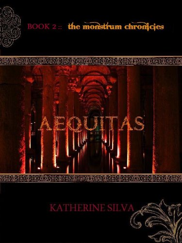 Aequitas: Book 2 of The Monstrum Chronicles (English Edition)