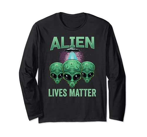 Alien Lives Matter Alien Raid Run Rush Alien Head Saying Fun Manga Larga