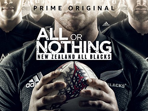 All Or Nothing: New Zealand All Blacks - Season 1