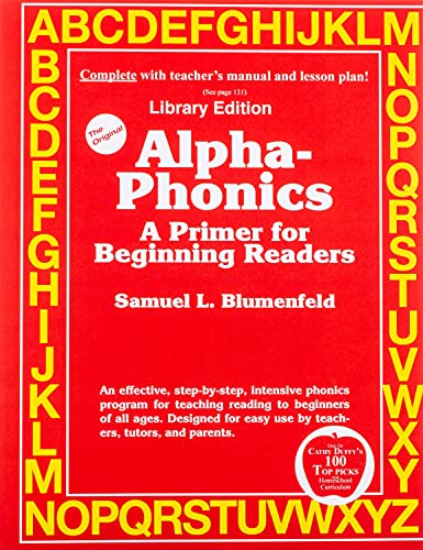 Alpha-Phonics A Primer for Beginning Readers: (Library Edition)