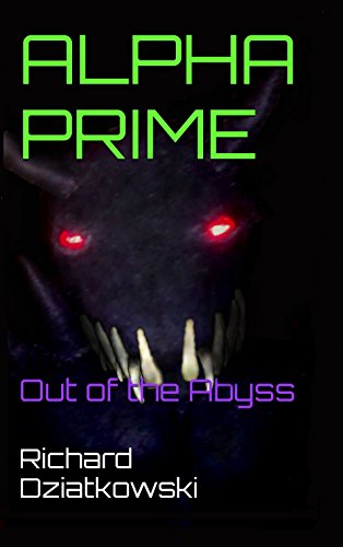 Alpha Prime: Out of the Abyss (English Edition)