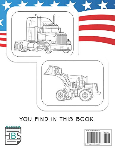 AMERICAN HEAVY TRUCKS: A Fun Coloring Book for All Age Filled With Heavy Trucks, Tractors, Diggers and Dumpers
