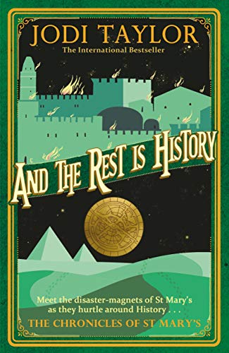 And the Rest is History (Chronicles of St. Mary's Book 8) (English Edition)