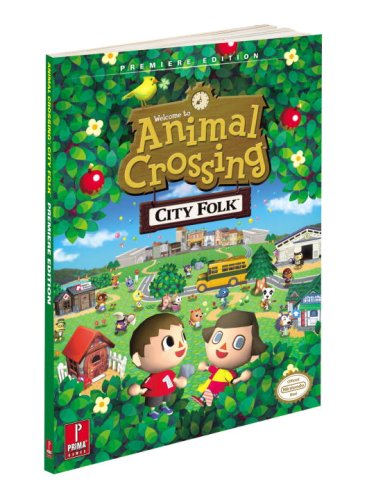 Animal Crossing: City Folk: Prima Official Game Guide (Prima Official Game Guides)