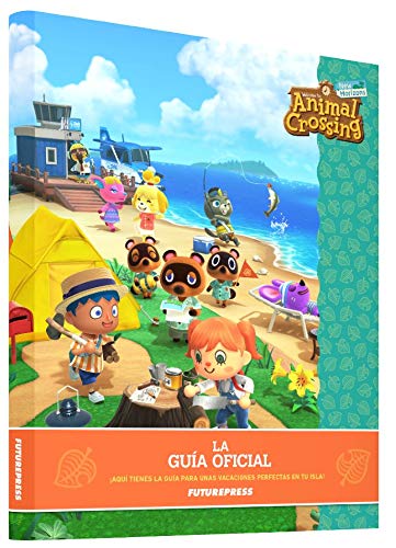 Animal Crossing : New Horizons - La Guía Oficial