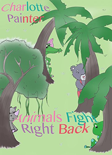 Animals Fight Right Back (English Edition)