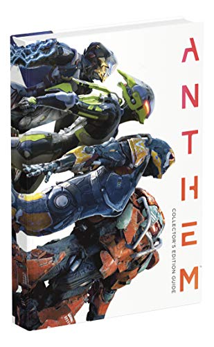 Anthem: Official Collector's Edition Guide