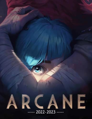 Arcanҽ 2022 Calendar: Science Fantasy TV Series Mini Planner Jan 2022 to Dec 2022 PLUS 6 Extra Months Of 2023 | Premium Pictures Gift Idea For Animated LOL Fans Kalendar calendario calendrier