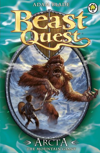 Arcta the Mountain Giant: Series 1 Book 3 (Beast Quest) (English Edition)