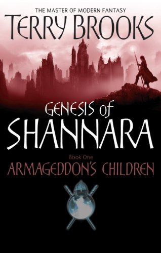 Armageddon's Children: Book One of the Genesis of Shannara (English Edition)