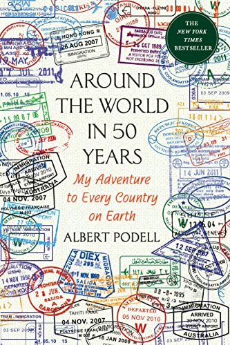 Around the World in 50 Years [Idioma Inglés]: My Adventure to Every Country on Earth