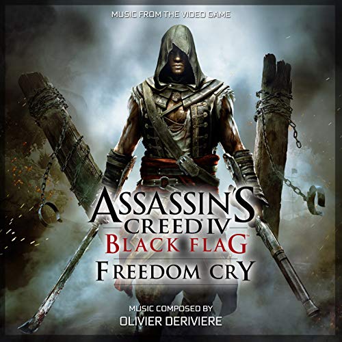 Assassin's Creed 4: Black Flag (Freedom Cry) [Original Game Soundtrack]