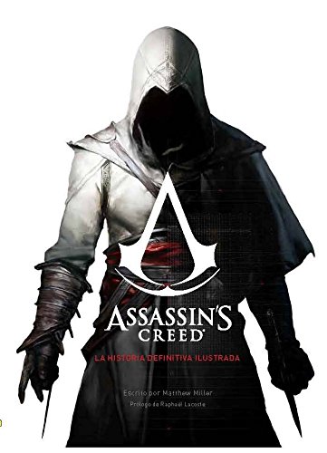 Assassin's Creed. La Historia Definitiva Ilustrada (PRODUCTO ESPECIAL)