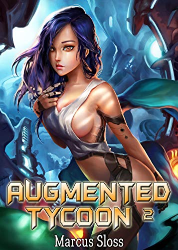 Augmented Tycoon 2 (Game of Planets) (English Edition)