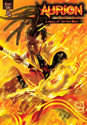 Aurion - Part 6: The Legacy of the Kori-Odan (Aurion : The Legacy of the Kori-Odan Book 8) (English Edition)
