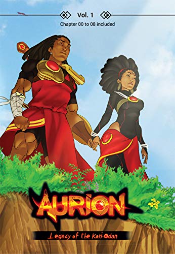 Aurion - Vol. 1: Legacy of The Kori-Odan - Chapters 00 to 08 (Aurion : The Legacy of the Kori-Odan) (English Edition)