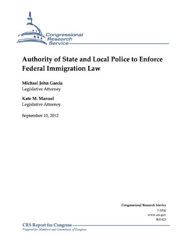 Authority of State and Local Police to Enforce Federal Immigration Law (English Edition)