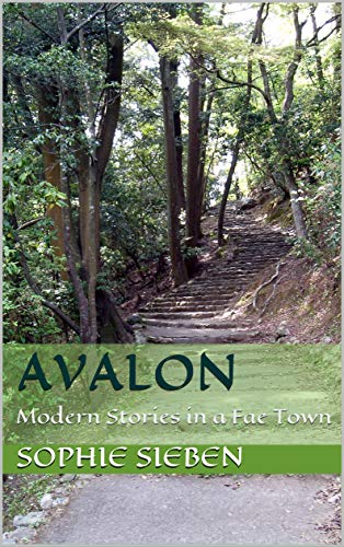 Avalon: Modern Stories in a Fae Town (English Edition)