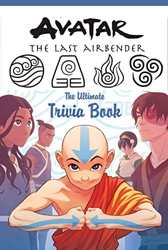 Avatar the Last Airbender: The Ultimate Trivia Book: Avatar Quiz Game Book (English Edition)