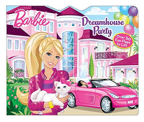 Barbie Dreamhouse Party (Barbie (Reader's Digest Children's Publishing))