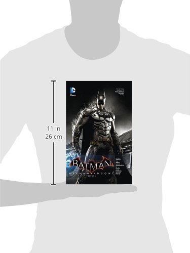Batman: Arkham Knight Vol. 3: The Official Prequel to the Arkham Trilogy Finale