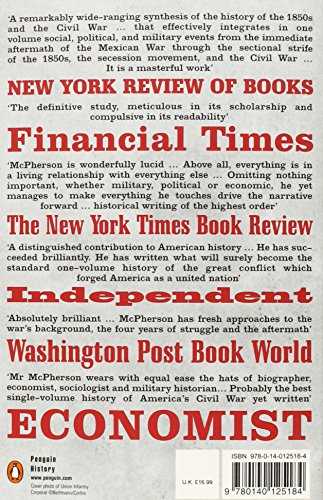 Battle Cry Of Freedom: The Civil War Era